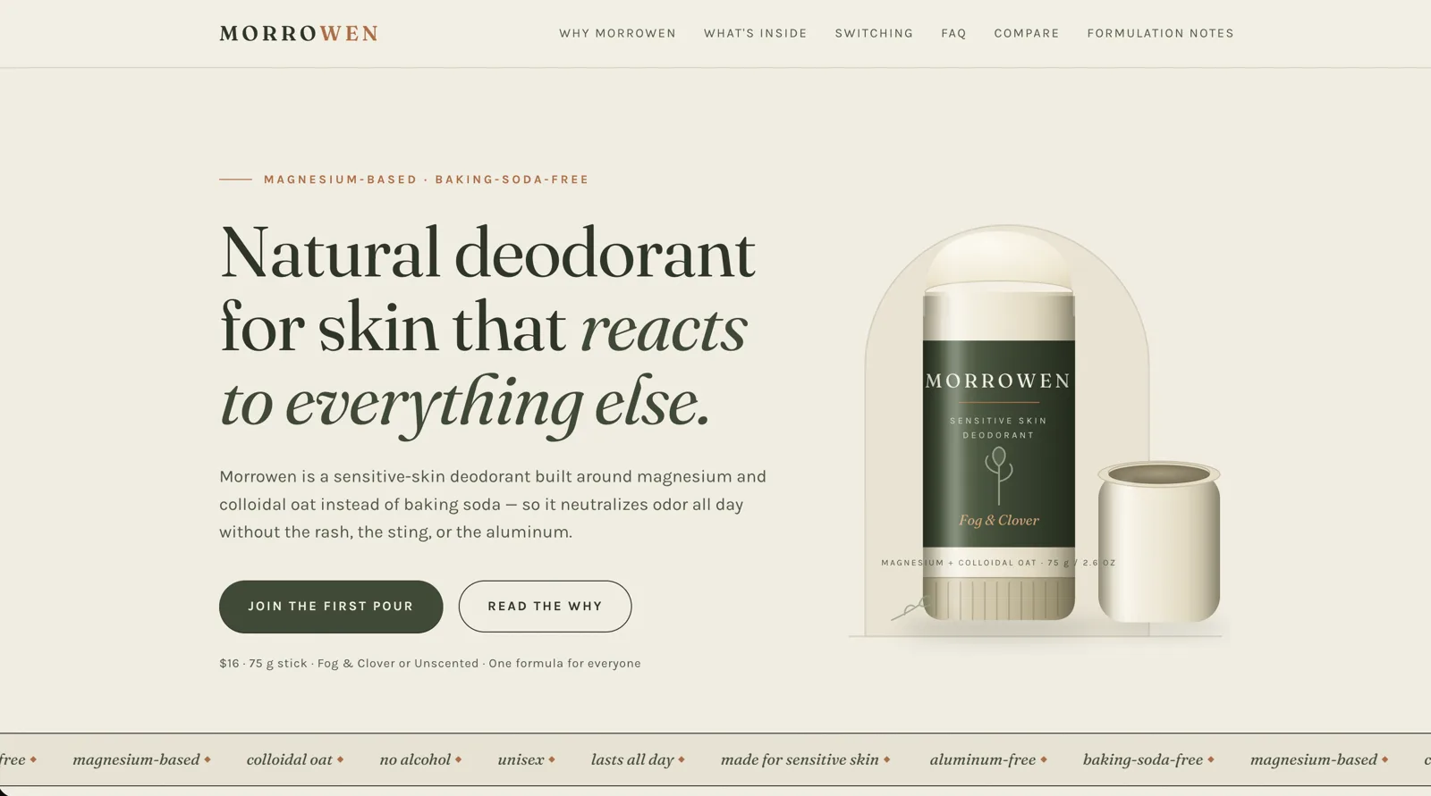 The Morrowen homepage: a green and cream deodorant stick beside the headline 'Natural deodorant for skin that reacts to everything else,' with a $16 price, a 'Join the first pour' waitlist button and a strip of claims like magnesium-based, aluminum-free and baking-soda-free.